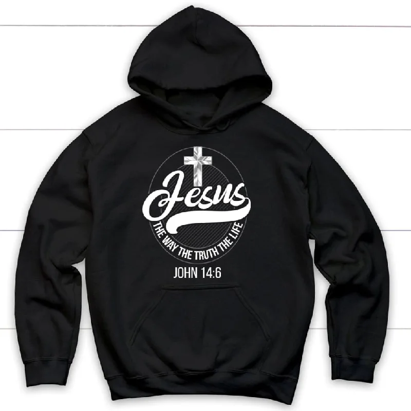 Jesus hoodie: Jesus the way the truth the life Christian hoodie